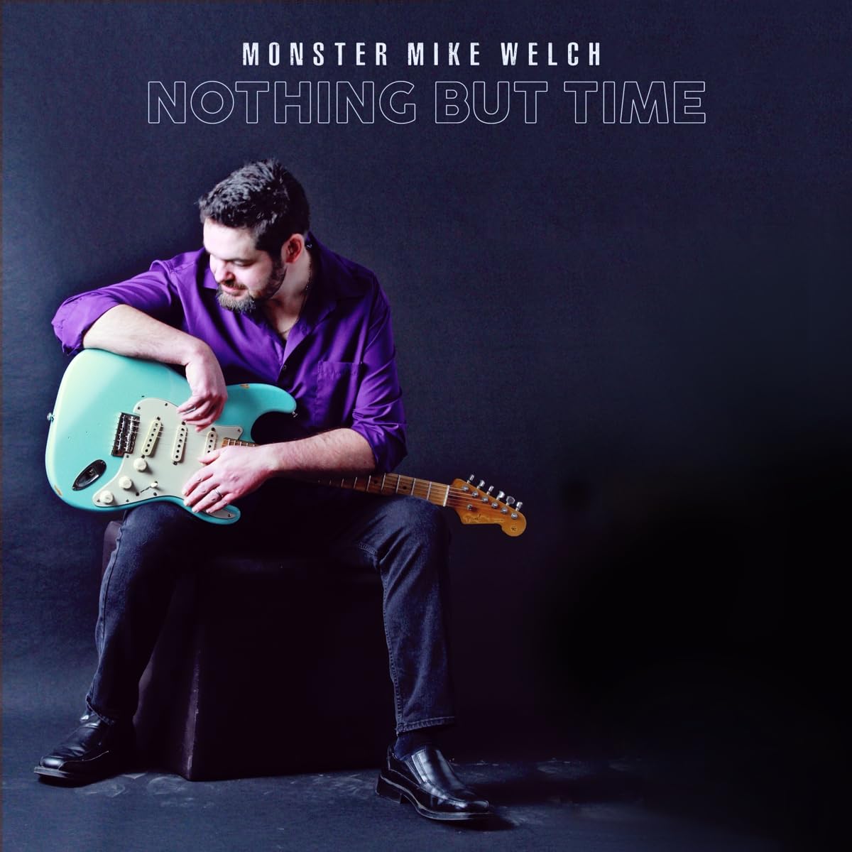 Monster Mike Welch - Nothing But Time Album Cover